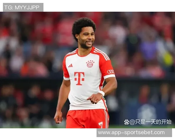 拜仁与格纳布里续约谈判进入最后阶段新合同将延续至2028年